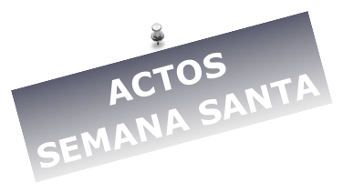ACTOS SEMANA SANTA